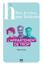 L'appartement de trop (Des textes, une histoire)