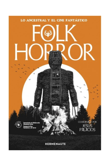 Folk Horror. Lo ancestral y el cine fantástico