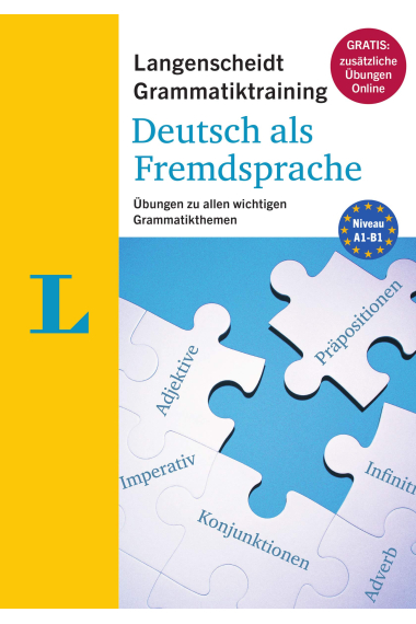 Grammatiktraining. Deutsch als fremdsprache