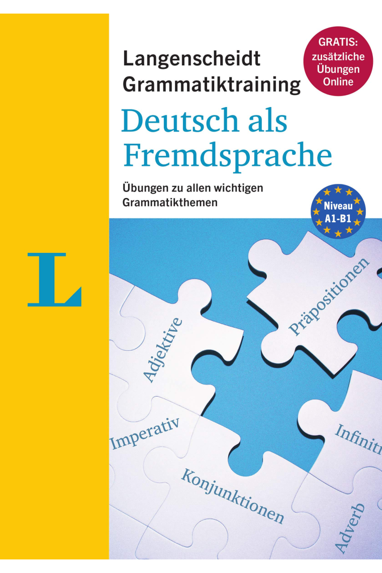 Grammatiktraining. Deutsch als fremdsprache