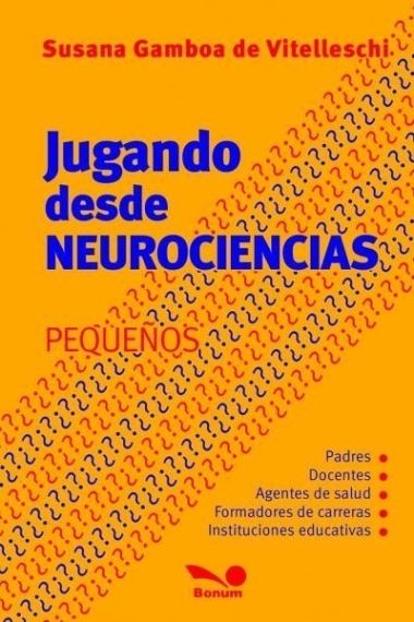 Jugando desde neurociencias