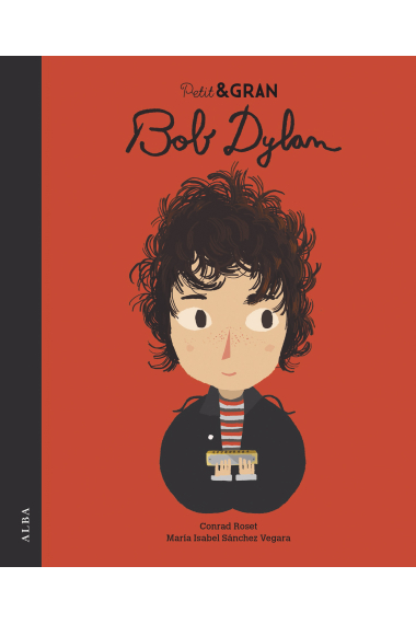 Petit & Gran. Bob Dylan