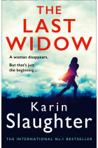 The Last Widow: A gripping suspense crime thriller from the No. 1 Sunday Times fiction best seller (The Will Trent Series, Book 9)