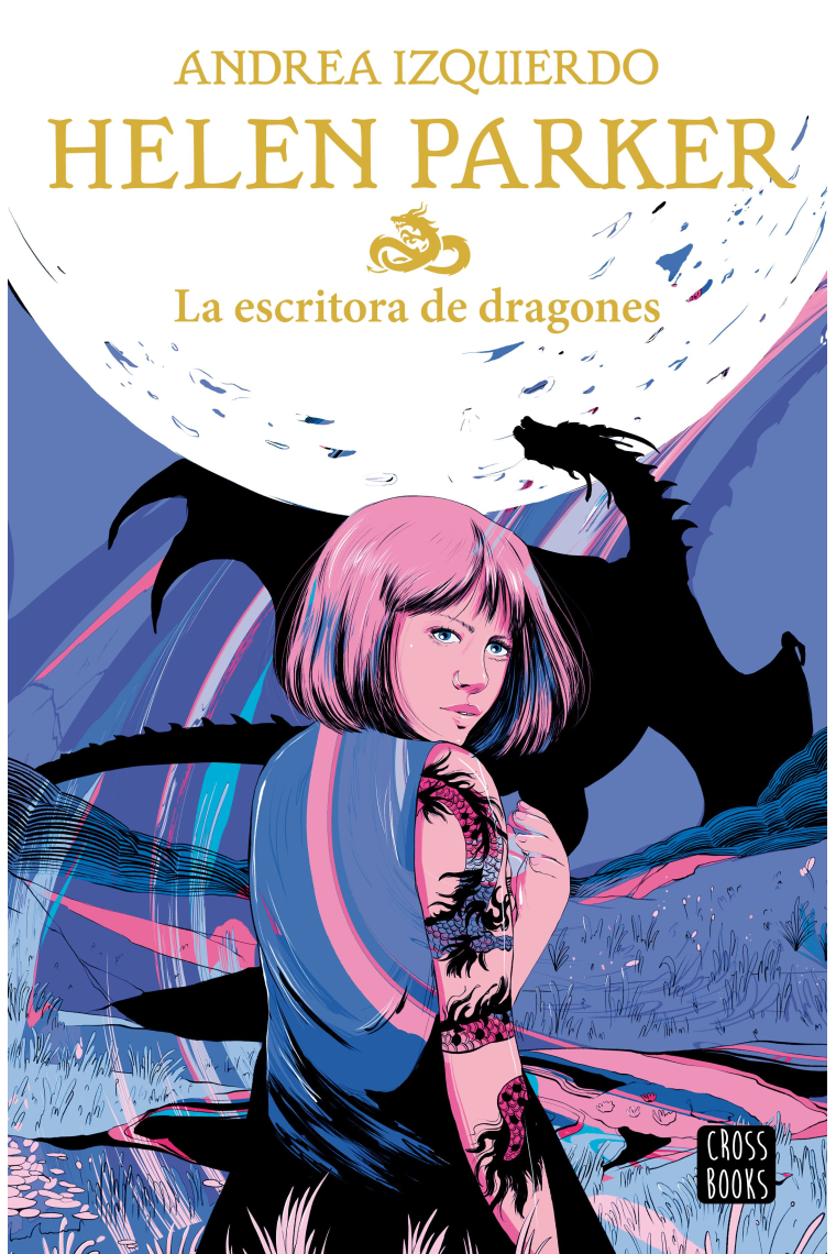 Helen Parker 2. La escritora de dragones