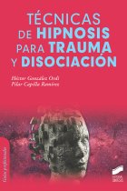 Técnicas de hipnosis para trauma y disociación