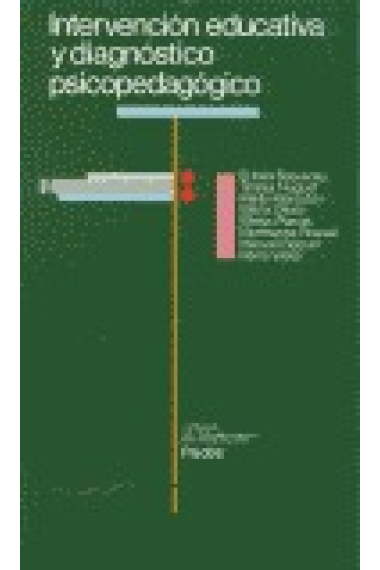 Intervención educativa y diagnóstico psicopedagógico