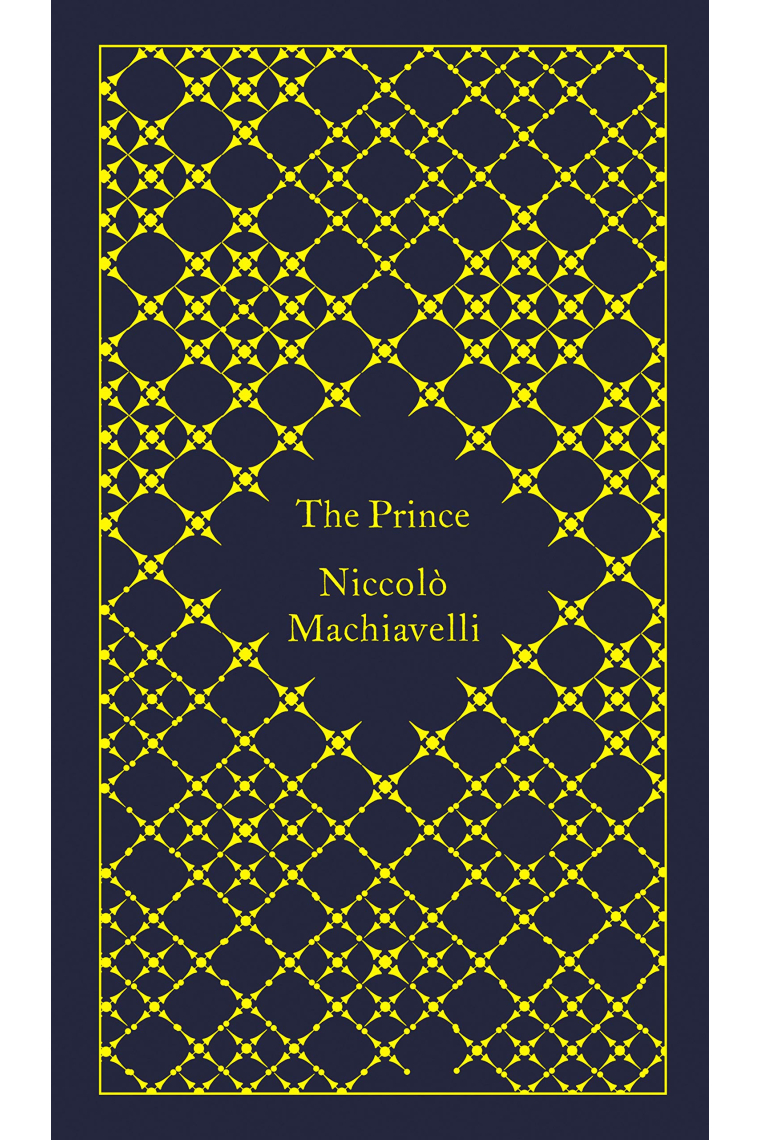 The Prince (A Penguin Classics Hardcover)