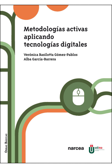 Metodologías activas aplicando tecnologías digitales