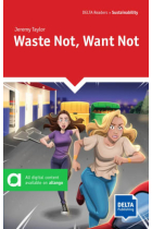 Waste Not, Want Not - Level B1