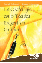 La Grafología como técnica proyectiva gráfica