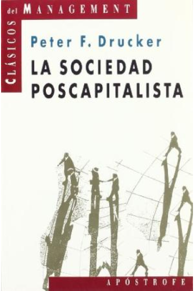 La sociedad poscapitalista