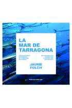 LA MAR DE TARRAGONA