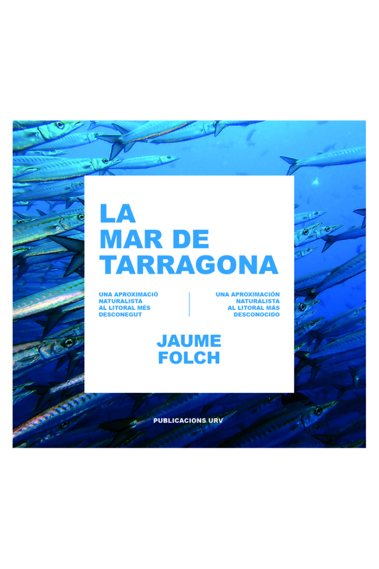 LA MAR DE TARRAGONA