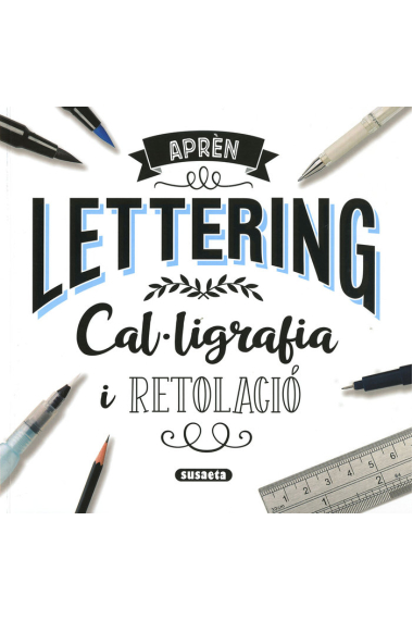 LETTERING CAL·LIGRAFIA I RETOLACIO