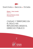 Ciudad y territorio en el siglo XXI: Reflexiones desde el derecho público