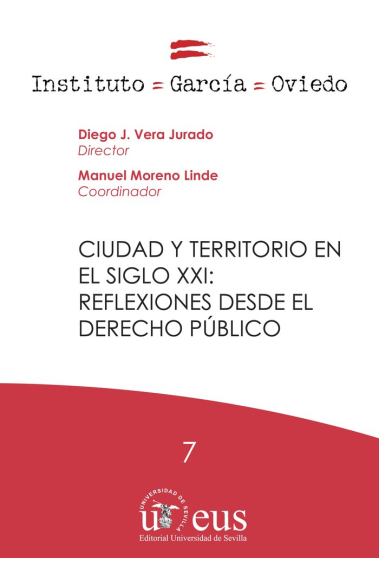 Ciudad y territorio en el siglo XXI: Reflexiones desde el derecho público