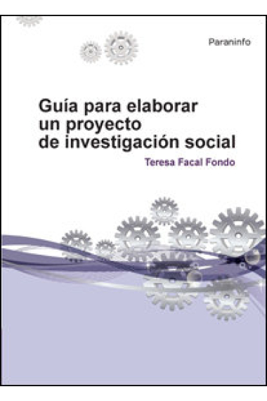 Guía para elaborar un proyecto de investigación social