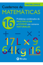 16 Problemas combinados de multiplicar y dividir con números naturales