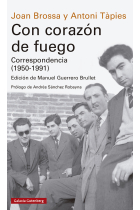 «Con corazón de fuego»: Correspondencia (1950-1991). Edición, introducción y notas de Manuel Guerrero Brullet