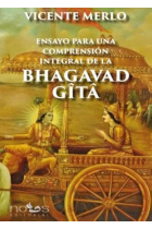 Ensayo para una comprensión integral de la Bhagavad Gita