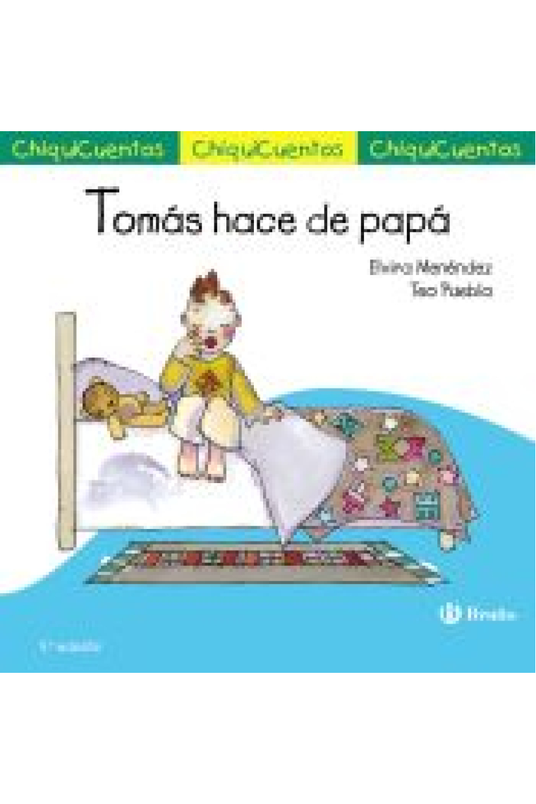 Chiquicuento 25. Tomás hace de papa