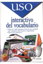 Uso interactivo del vocabulario.Más de 2000 palabras básicas del español con variantes mexicanas y argentinas