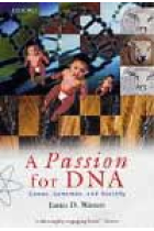 A passion for DNA (Genes, genomes, and society)