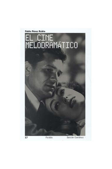 El cine melodramático