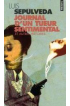 Journal d'un tueur sentimental et autres histoires