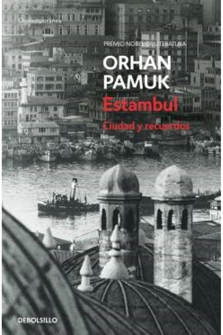 Estambul. Ciudad y recuerdos (Premio Nobel de Literatura)