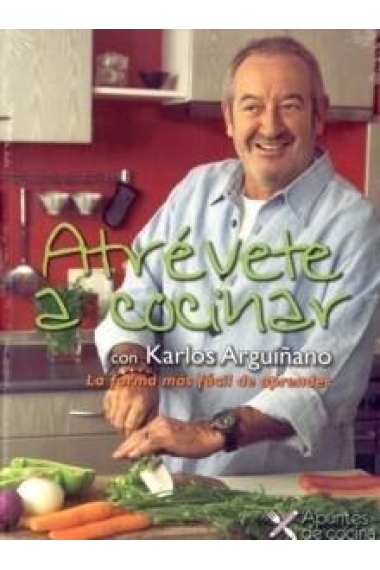 Atrévete a cocinar con Karlos Arguiñano