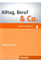 Alltag, Beruf & Co. 4, Lehrerhandbuch