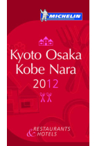 Kyoto-Osaka-Kobe. Guía Roja