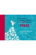 La asombrosa y verdadera historia de un RATÓN llamado PÉREZ