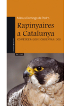 Rapinyaires a Catalunya