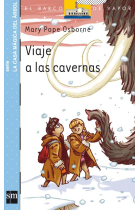 Viaje a las cavernas (Barco de Vapor Azul)