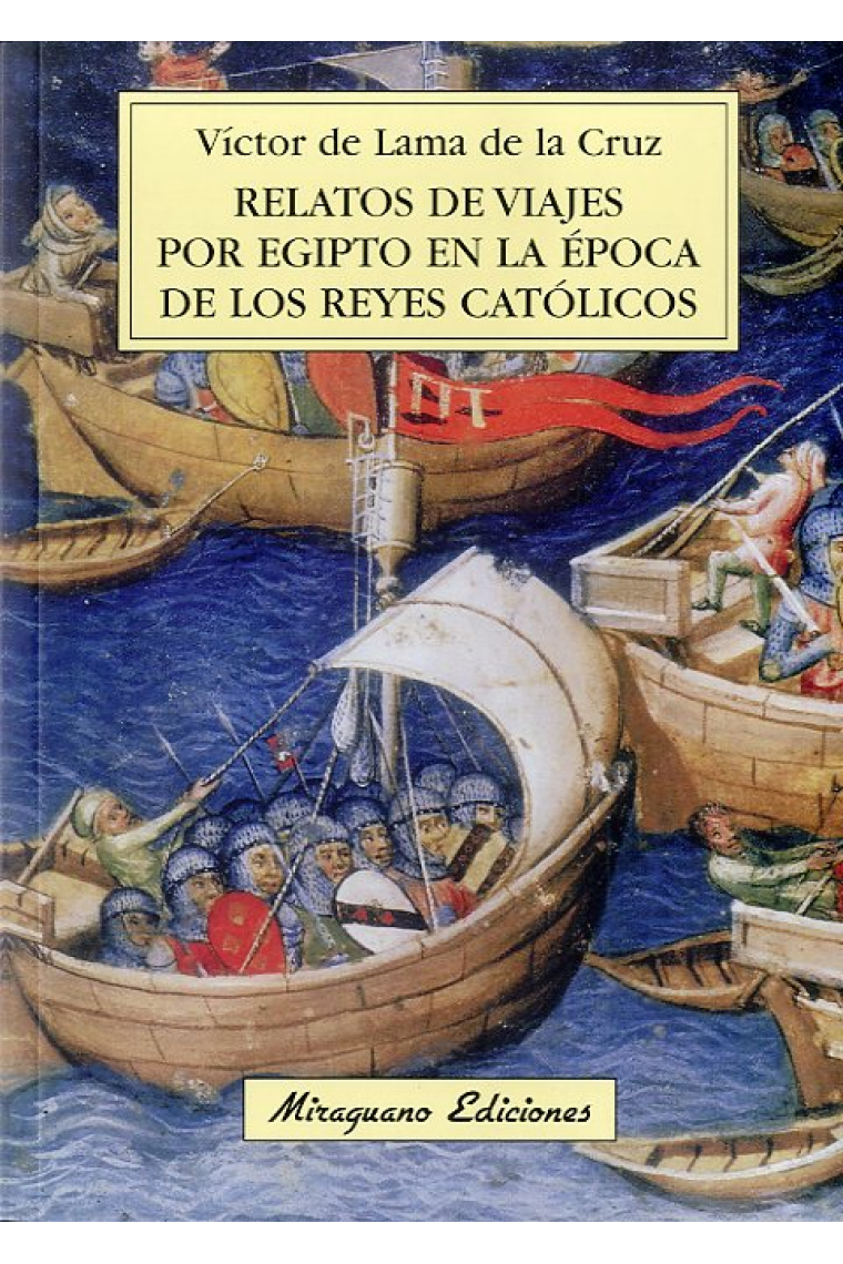 Relatos de viajes por Egipto en la época de los Reyes Católicos