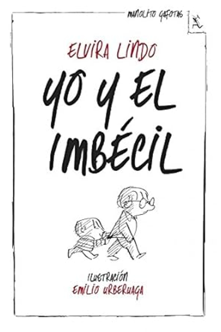 Yo y el imbécil