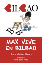 Max vive en Bilbao