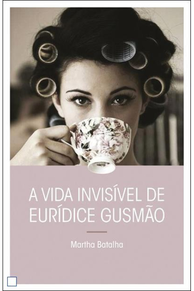 A Vida Invisível de Eurídice Gusmão