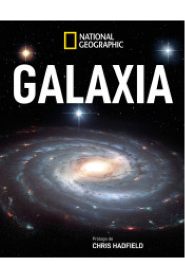 Galaxia (el gran espectáculo del Cosmos)