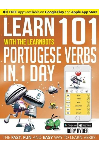 Learn 101 Portuguese Verbs in 1 Day (Learnbots)