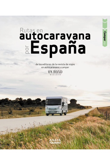 Rutas en autocaravana por España