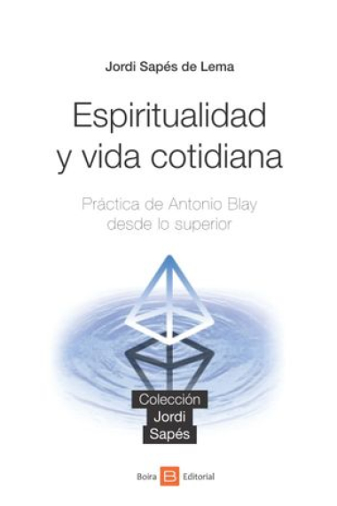 Espiritualidad y vida cotidiana