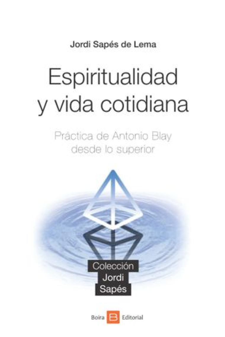 Espiritualidad y vida cotidiana