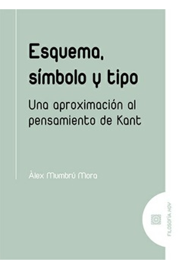 Esquema, símbolo y tipo: una aproximación al pensamiento de Kant