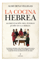 La cocina hebrea. Alimentación del pueblo judío en la Biblia