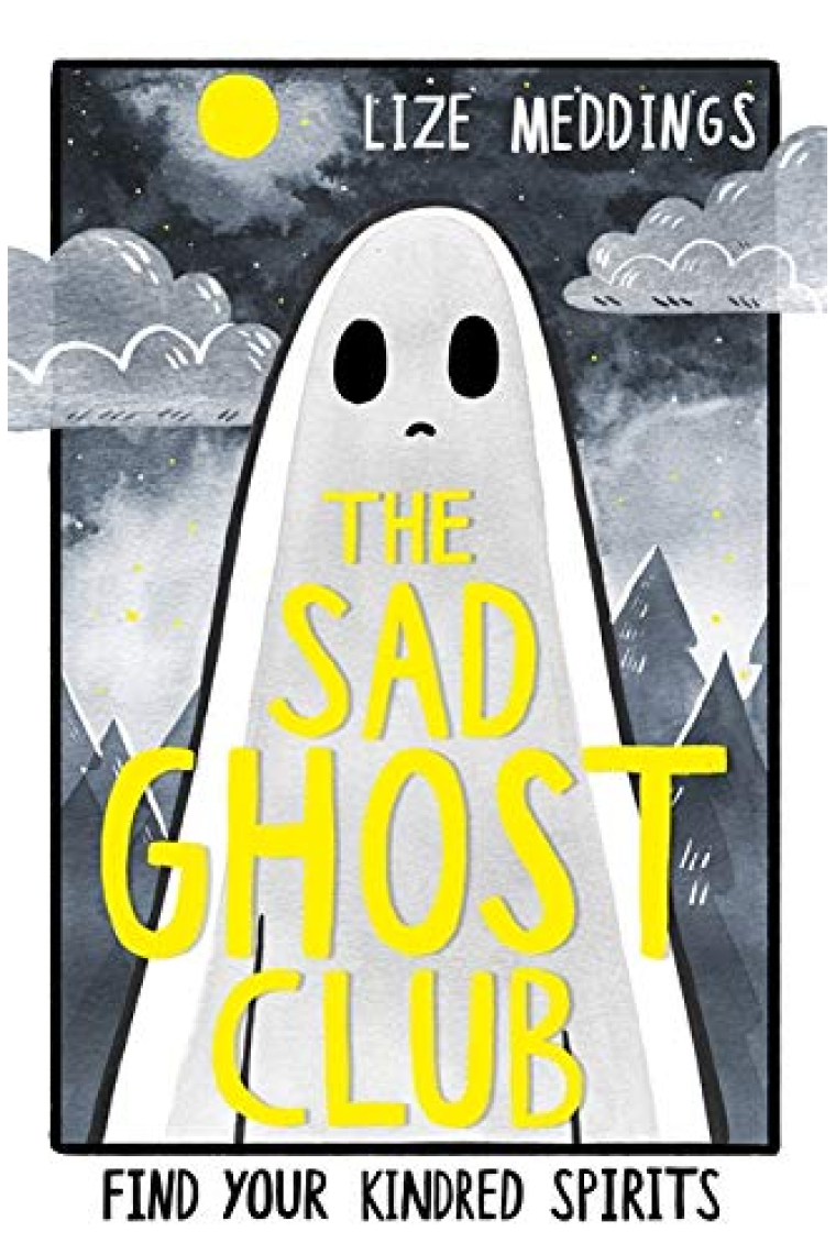 The Sad Ghost Club: Book 1