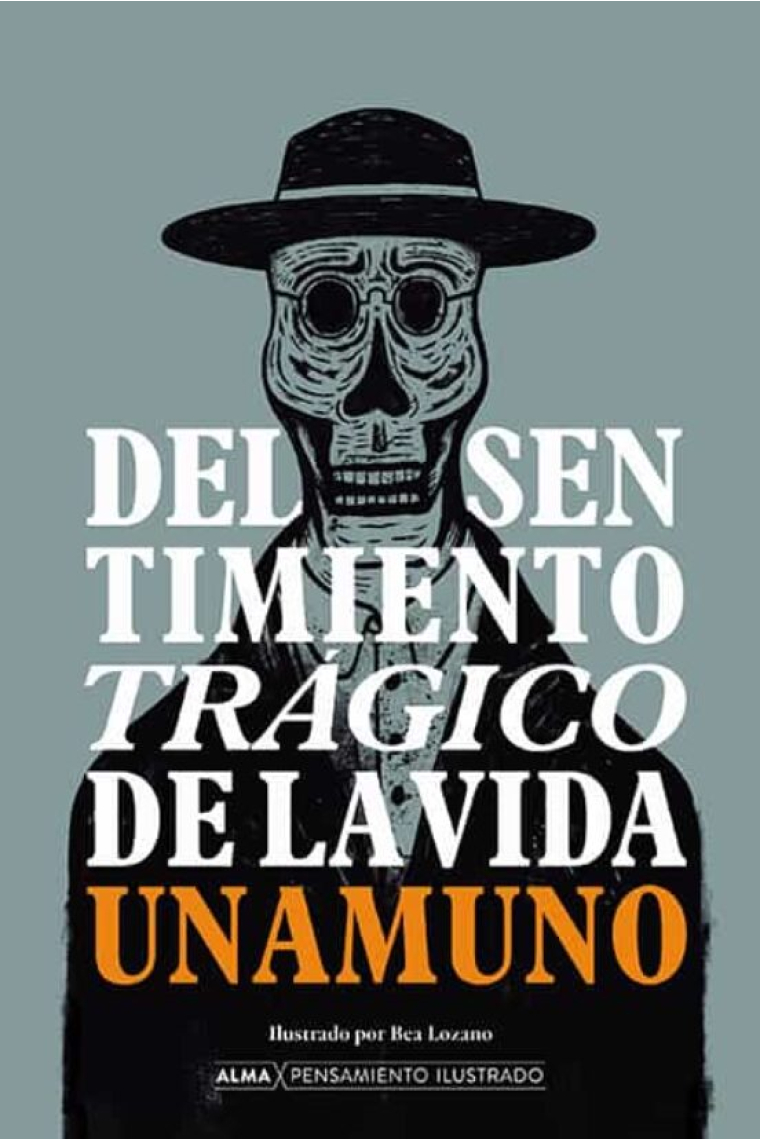 Del sentimiento trágico de la vida (Edición ilustrada)