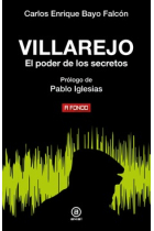 Villarejo. El poder de los secretos